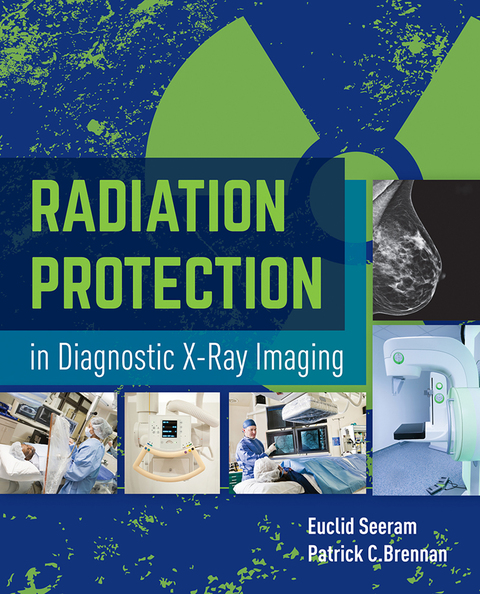 Radiation Protection in Diagnostic X-Ray Imaging